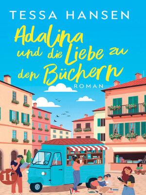 cover image of Adalina und die Liebe zu den Büchern